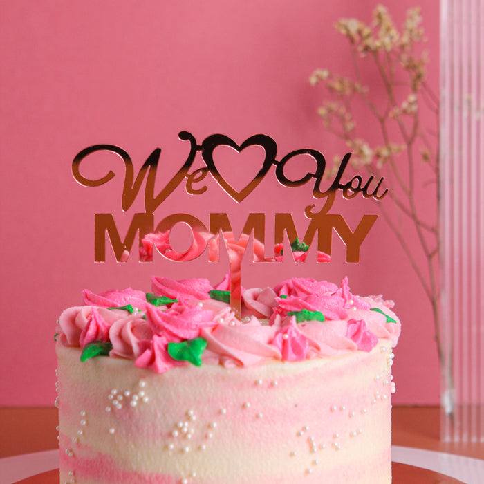 We Love You Mommy 5 inch - Cake Together - Online Cake & Gift Delivery